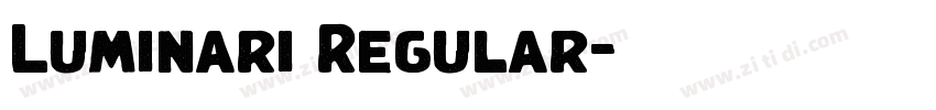 Luminari Regular字体转换